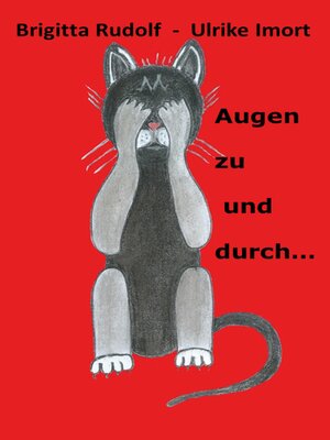 cover image of Augen zu und durch...